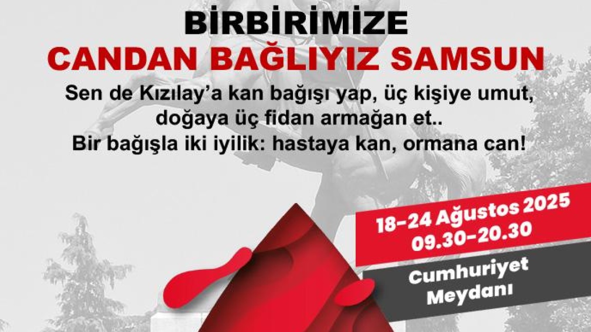 Birbirimize Candan Bağlıyız Samsun Hedef 1919 Kan Bağışı Kampanyası